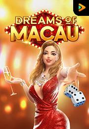 Dreams of Macau